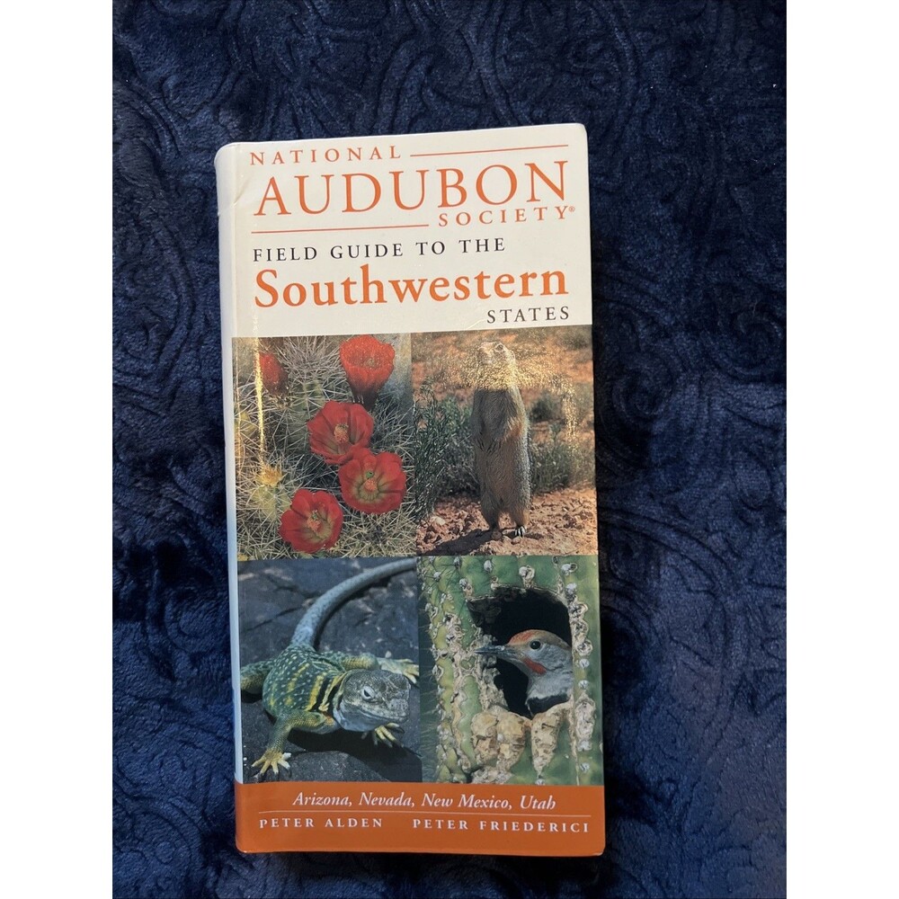 National Audubon Society Field Guide to the Southwestern States 2007 Knopf PB